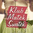 Prezent dla kobiety – Klub Matek Swatek