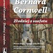 Złodziej z szafotu autorstwa bestsellerowego Bernarda Cornwella