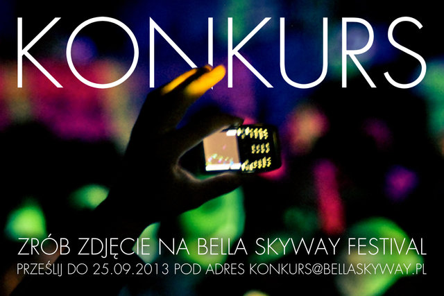 Bella Skyway Festival: konkurs fotograficzny