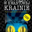 Przygody w kwantowej krainie