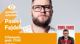 Paweł Fajdek | Empik Plaza