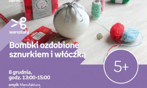 BOMBKI OZDOBIONE SZNURKIEM I WŁÓCZKĄ – WARSZTATY KREATYWNE – ŁÓDŹ