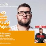 Paweł Fajdek | Empik Galeria Bałtycka