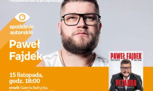Paweł Fajdek | Empik Galeria Bałtycka