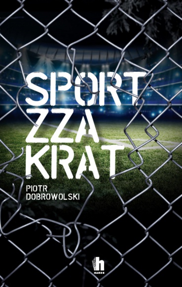 Sport zza krat, czyli losy sportowców, którzy znaleźli się na zakręcie