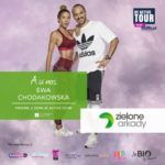 Be Active Tour. Wielki trening z Ewą Chodakowską w Zielonych Arkadach