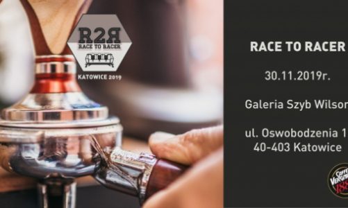 Pierwsza edycja Race to Racer Caffè Vergnano… czas na Katowice!