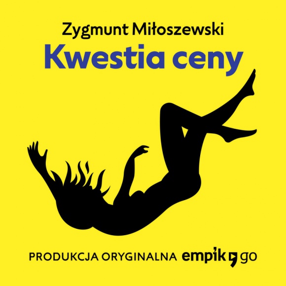 „Kwestia ceny” Zygmunta Miłoszewskiego w Empik Go!
