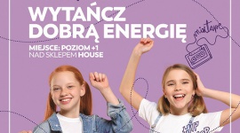 Atrium Promenada zaprasza do tańca!