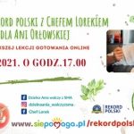 Razem z Chefem Lorkiem zrobią Rekord Polski w lekcji gotowania online