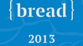 BREAD 2013 ? Innowacyjne Forum Wymiany Myśli w Kazimierzu nad Wisłą