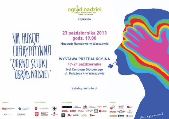 VIII Aukcja Charytatywna ?ziarno Sztuki ? ogród Nadziei? BIZNES, Kultura - 23 października w Muzeum Narodowym w Warszawie odbędzie się aukcja charytatywna ?ziarno Sztuki ? ogród Nadziei?. Przyświeca jej szlachetny cel - wsparcie osób z chorobami nowotworowymi.