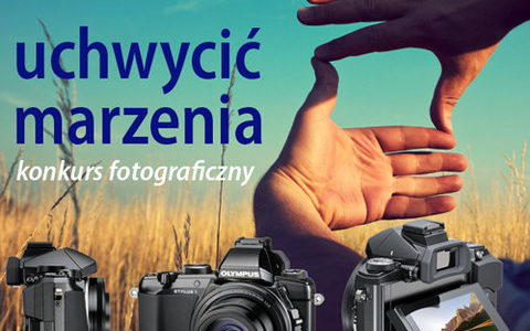 Uchwycić marzenia – konkurs fotograficzny