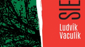 Siekiera Ludvika Vaculika nareszcie w Polsce Książka, LIFESTYLE - Ludvik Vaculik uważany jest za jednego z największych pisarzy w historii powojennej literatury czeskiej. Ale jego najważniejsza książka ? ?Siekiera? ? dopiero teraz trafia do polskiego czytelnika.