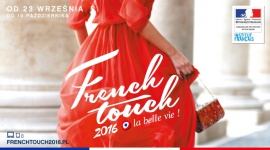 French Touch powraca BIZNES, Media i PR - Rusza ogólnopolska kampania edukacyjna French Touch. Przez ponad 4 miesiące szeroko zakrojone działania promocyjne odkryją przed Polakami tajniki francuskiego ?La belle vie?.