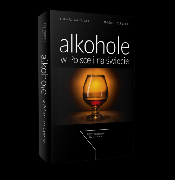 Premiera książki ?Alkohole w Polsce i na świecie ? przewodnik barmana? Książka, LIFESTYLE - Na rynku wydawniczym pojawiła się książka ?Alkohole w Polsce i na świecie ? przewodnik barmana?, autorstwa Łukasza Zarzeckiego i Macieja Zarzeckiego.