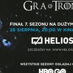 ?Gra o tron? w kinie Helios w Łodzi!
