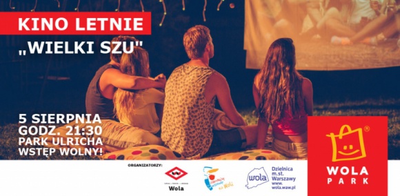 Kino Letnie w Wola Parku