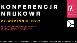 Jak stworzyć nowoczesne i ekologiczne miasto? BIZNES, Kultura - Rewitalizacja Księżego Młyna, jak dbać o wspólną przestrzeń, czy jak ożywić ją sztuką ? to tylko niektóre tematy konferencji naukowej ?Światło i kolor w architekturze i przestrzeniach publicznych ? o świadomym kreowaniu wizerunku miasta? w Łodzi.