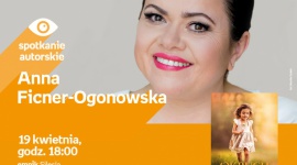 Spotkanie autorskie z Anną Ficner-Ogonowską