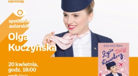 Spotkanie autorskie z Olgą Kuczyńską ? Empik Silesia BIZNES, Kultura - Olga Kuczyńska ? młoda polska stewardesa, autorka bloga ?Życie stewardesy? spotka się z czytelnikami w katowickim salonie Empik w Silesii 20 kwietnia o godzinie 18:00.