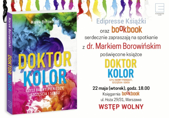 ?Doktor Kolor, czyli barwy pieniędzy, szczęścia i seksu?