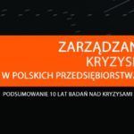 Czy polskie firmy są przygotowane na kryzys?