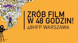 Rusza rejestracja do 48 Hour Film Project Film, LIFESTYLE - Już po raz ósmy, Fundacja Przestrzeń Filmowa, organizuje warszawską edycję międzynarodowego konkursu - 48 Hour Film Project.