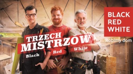 ?Trzech Mistrzów Black Red White? ? nowa platforma komunikacyjna marki BIZNES, Media i PR - Black Red White startuje z nową platformą komunikacyjną ?Trzech Mistrzów Black Red White?. Nowy format, który został oparty na postaciach trzech głównych bohaterów ? mistrzów stolarstwa ? jest wynikiem poszukiwania idei, która przekaże odbiorcom najważniejsze dla marki wartości.