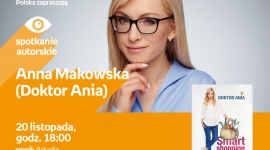 Doktor Ania i jej ?Smart Shopping? w salonie Empik Arkadia Książka, LIFESTYLE - Co jemy na co dzień, jak kształtują się nasze wybory żywieniowe i jakie są ich konsekwencje dla naszego zdrowia? Już 20 listopada na te i podobne pytania autorka książki ?Smart Shopping? odpowie podczas spotkania z publicznością w salonie Empik Arkadia.