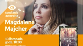 Magdalena Majcher | Empik Galeria Bałtycka