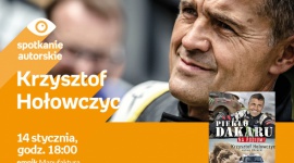 KRZYSZTOF HOŁOWCZYC - SPOTKANIE AUTORSKIE - ŁÓDŹ Książka, LIFESTYLE - KRZYSZTOF HOŁOWCZYC - SPOTKANIE AUTORSKIE - ŁÓDŹ 14 stycznia, godz. 18:00 empik Manufaktura, Łódź, ul. Karskiego 5