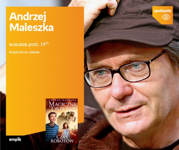 Andrzej Maleszka | Empik Forum Książka, LIFESTYLE - spotkanie