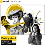 ?Dobry start? nowy program Beaty Sadowskiej od 7 marca w Onecie