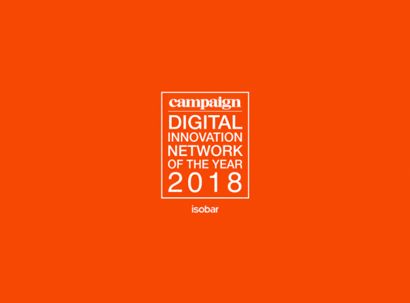 Isobar z tytułem "EMEA Digital Innovation Network of the year 2018" Campaign