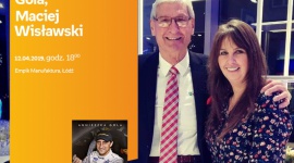 AGNIESZKA GOLA i MACIEJ WISŁAWSKI - SPOTKANIE AUTORSKIE - ŁÓDŹ Książka, LIFESTYLE - AGNIESZKA GOLA i MACIEJ WISŁAWSKI - "JANUSZ KULIG. NIEDKOŃCZONA HISTORIA" - SPOTKANIE AUTORSKIE - ŁÓDŹ 12 kwietnia, godz. 18:00 Empik Manufaktura, Łódź, ul. Karskiego 5
