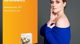 MAGDALENA WITKIEWICZ – SPOTKANIE AUTORSKIE – ŁÓDŹ