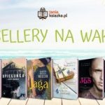 Bestsellery na wakacje ? co warto zabrać do czytania na plażę?