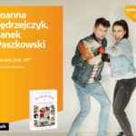 Joanna Je?drzejczyk i Janek Paszkowski | Empik Galeria Bałtycka