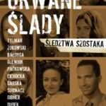 Urwane ślady?