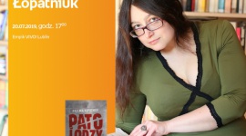 Nowotwory i ich tajemnice okiem patomorfolożki | Empik VIVO! Lublin Książka, LIFESTYLE - 20 lipca w salonie Empik Vivo Paulina Łopatniuk opowie o fascynujących, czasem zabawnych, ale też strasznych historiach związanych z rakiem.