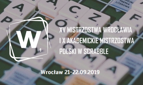 XV Mistrzostwa Wrocławia i X Akademickie Mistrzostwa Polski w Scrabble BIZNES, Media i PR - W dniach 21-22 września w stolicy Dolnego Śląska ? we Wrocławiu, odbędą się XV Mistrzostwa Wrocławia i X Akademickie Mistrzostwa Polski w Scrabble.