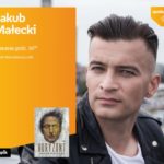 JAKUB MAŁECKI – SPOTKANIE AUTORSKIE – ŁÓDŹ