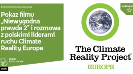 Pokaz filmu ?Niewygodna prawda 2? i rozmowa z liderami ruchu Climate Reality BIZNES, Kultura - Pokaz filmu i rozmowa odbędą się 20 września o godzinie 18:00 na poziomie ? 1 w DH Supersam. Organizatorem wydarzenia jest Empik oraz Climate Reality Europe.