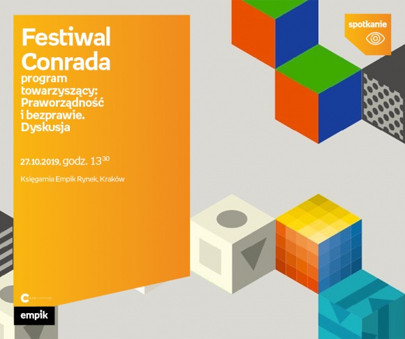 Festiwal Conrada. Program towarzyszący: Praworządność i bezprawie. Dyskusja | Ks Książka, LIFESTYLE - Festiwal Conrada. Program towarzyszący: Praworządność i bezprawie. Dyskusja | Księgarnia Empik