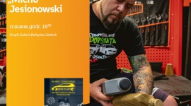 Michał ?Michu? Jesionowski | Empik Galeria Bałtycka Książka, LIFESTYLE - spotkanie