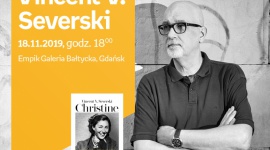 Vincent V. Severski - Empik Galeria Bałtycka Książka, LIFESTYLE - spotkanie