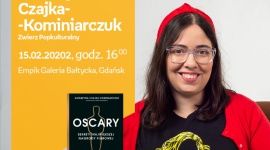Katarzyna Czajka - Kominiarczuk | Empik Galeria Bałtycka Film, LIFESTYLE - spotkanie