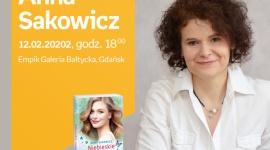 Anna Sakowicz | Empik Galeria Bałtycka