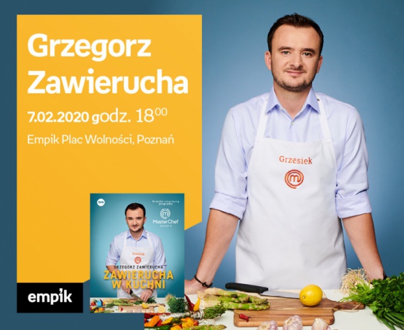 Grzegorz Zawierucha (MasterChef) w Poznaniu. Książka, LIFESTYLE - Grzegorz Zawierucha został laureatem ósmej edycji programu ?MasterChef?. To on zawładnął podniebieniami wymagających jurorów jednego z najpopularniejszych programów kulinarnych.